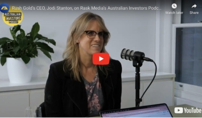The Australian Investors Podcast interviews Rush Gold CEO, Jodi Stanton